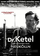 Dr. Ketel – Der Schatten von Neukölln - 