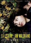 La Lisière – Am Waldrand - 